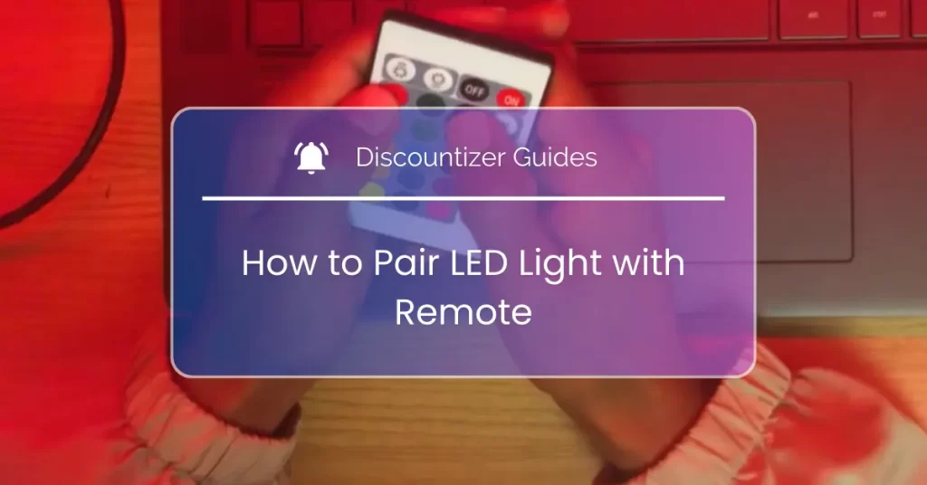 How to Pair LED Light with Remote